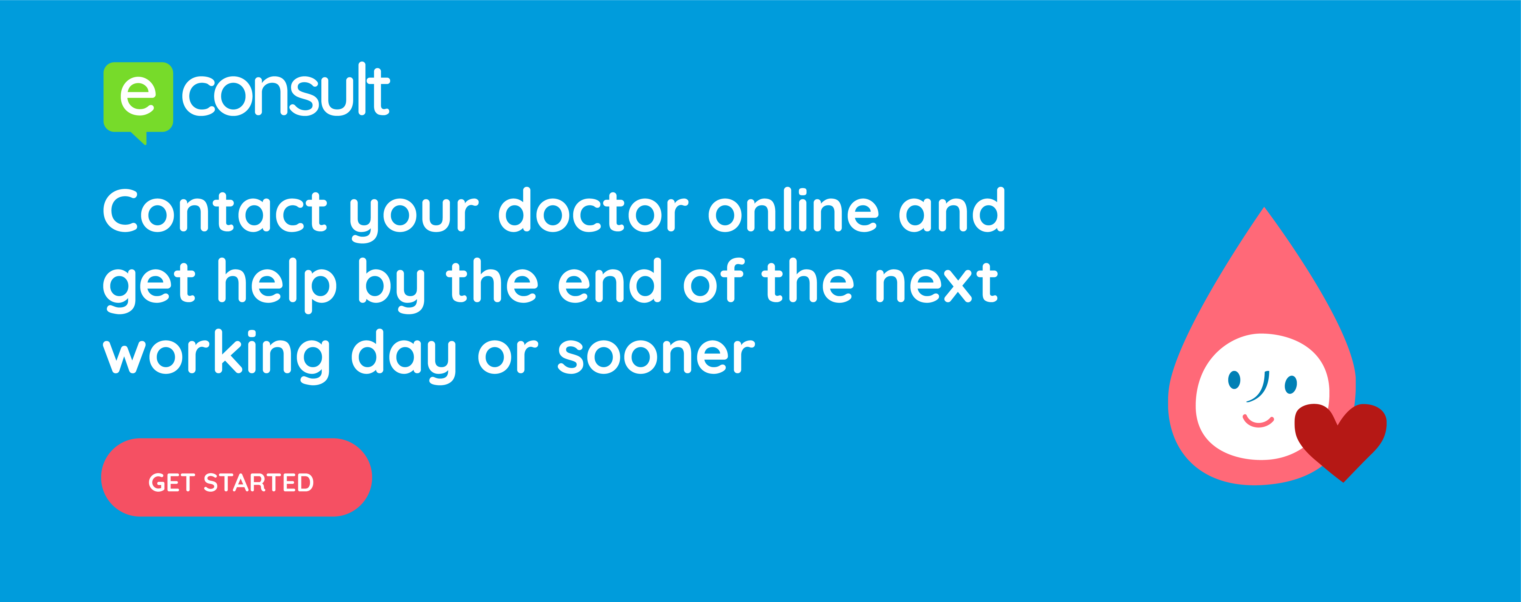 eConsult banner reads: contact your doctors online and get a response by the end of the next working day eConsult banner reads: contact your doctors online and get a response by the end of the next working day